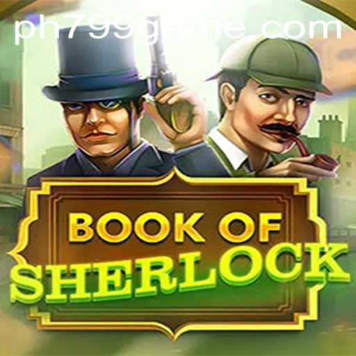 Unveiling the Mysteries of BookOfSherlock: A Riveting Gaming Experience